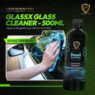 【CAR Detailer】GlassX Glass Cleaner Car Window Cleaner Car Wash Accessories Car Detailing 500ml