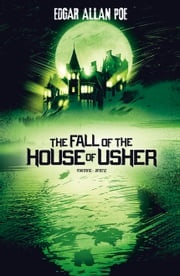 The Fall of the House of Usher Matthew K. Manning