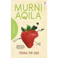 Novel Alaf 21 Tunang Tak Guna - Murni Aqila Karangkraf