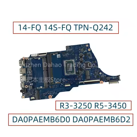 DA0PAEMB6D0 DA0PAEMB6D2 For HP 14-FQ 14S-FQ TPN-Q242 Laptop Motherboard With R3-3250 R5-3450 CPU UMA