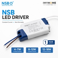 NSB LED Driver Constant Current 4-7W / 8-12W / 12-18W Non Dimmable Replacement Driver