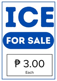 ICE FOR SALE SIGNAGE LAMINATED
