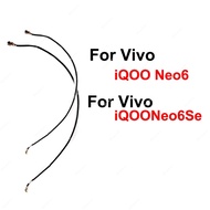 For Vivo IQOO Neo 6 Neo 6Se Neo 6 SE Signal Flex Cable Signal Antenna Wifi Connector Flex Cable Repl