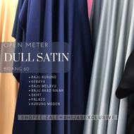 KAIN METER DULL SATIN