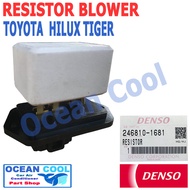 รีซิสแตนท์ โตโยต้า ไฮลัก ไทเกอร์  สปอร์ตไรเดอร์ DENSO 246810-1681 RE0010 แท้  Toyota Hilux Tiger  Sport Rider LN150 OCEAN COOL อะไหล่ แอร์ รถยนต์ รีซิสเเต๊น