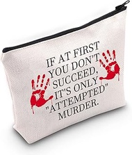G2TUP True Crime Fan Gift If At First You Don't Succeed Makeup Bag True Crime Cosmetic Bag True Crim