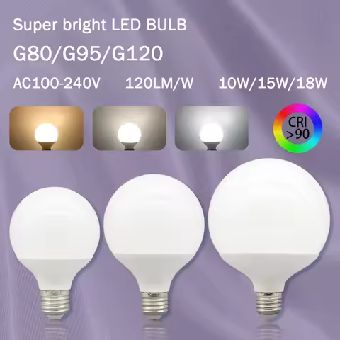 1-6PCS E27 LED Bulb 10W 15W 18W AC 220V 110V G80 G95 G120 Energy Saving Global Light Lampada Ampoule