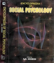 Encyclopaedia Of Social Psychology (Human Behaviour Psychology) A.K. Sharan