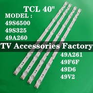 NEW 4 PCS 49S6500 49S325 49A260 49A261 49F6F 49D6 49V2 TCL 49"LED TV BACKLIGHT
