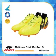 PAN Collection แพน รองเท้าฟุตบอล FB Shoes Patriot EvoPod S PF15BD SB / WG / YA/ AR (650)
