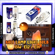 THL Tungsram E12 E14 Bulb 15W Salt Lamp Screw Cap Refrigerator Light Mentol Peti Sejuk Lampu Garam Meja Warm Lighting