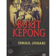 Bukit Kepong - Ismail Johari