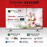 Toshiba 43 inch Android TV Digital 43V35KP Hard Panel Garansi Resmi