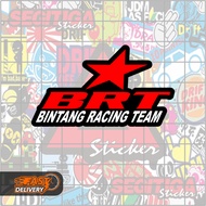 BRT Bintang Racing Team Sticker Size 7x4 Cm Motorcycle Sticker