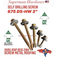 3” 675 DS-HW MK SELF DRILLING SCREW DS-HW SCREW AWNING METAL DECK SKRU ATAP BUMBUNG BESI C CHANNEL B