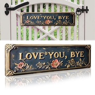 MAELOVE2 Love You, Bye – Vintage Metal Wall Sign Valentine's Plaque Garden Day Y9e4