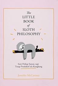 THE LITTLE BOOK OF SLOTH PHILOSOPHY