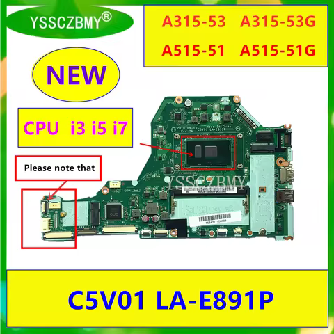 NEW C5V01 LA-E891P MainBoard For Acer A315-53 A315-53G A515-51 A515-51G Laptop Motherboard with i3 i