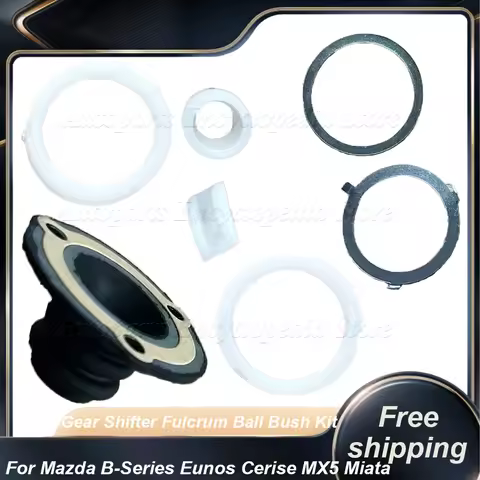 For MAZDA B2200 B2500 B-Series Eunos MX5 Miata 1990 A Set Shifter Dust Boot Gear Shifter Fulcrum Bal