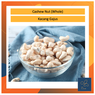 Cashew Nut Whole Natural Raw 250g Premium Grade / Kacang Gajus Mentah HALAL /生腰豆 腰果