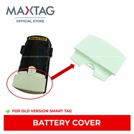 MaxTag Battery Cover For Old Version device