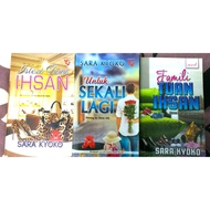 Novel Karya Sara Kyoko (Isteri Tuan Ihsan, Family Tuan Ihsan, Untuk Sekali Lagi)