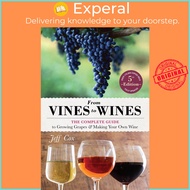 From Vines to Wines, 5th Edition by Jeff Cox (US edition, paperback)