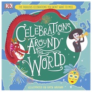 (e-Book) Celebrations Around the World: The Fabulous Celebrations you Won't Want to Miss