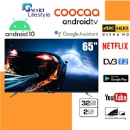Coocaa 4K UHD Android10 Smart TV LED with Netflix &amp; Playstore 50S6G/65S6G PRO (50"/65")