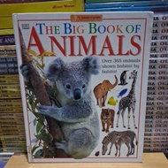 Original BOOK THE BIG BOOK OF ANIMALS Over 365 animals shown habitat by habitat Dk