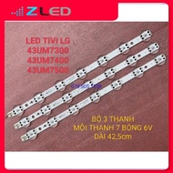 LED TV LG 43UM7300 43UM7400 43UM7500 100% NEW SET OF 3 BAR EACH BAR 7 BULBS 6V BIG LENGTH 42.5cm LGI