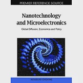 Nanotechnology and Microelectronics: Global Diffusion, Economics and Policy