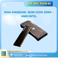 KINGBANK RAM 16GB/3200 DDR4 - AMD/INTEL - Genuine Commitment - 36T Warranty - Ha Duy Tech