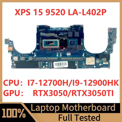 0MWGD4 0YD3W1 0F6K9V For DELL 9520 Laptop Motherboard LA-L402P With I7-12700H/I9-12900HK CPU RTX3050
