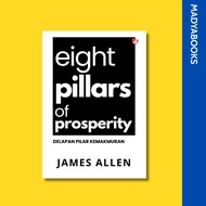 Pillars of ProsperityEIGHT; Eight Pillars of Prosperity - James Allen