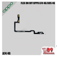FLEXIBLE ON OFF OPPO A74 4G/A95 4G/A74 4G/A95 4G