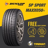 (Year 22) Dunlop SP Sport Maxx050+ 275/35R19 Inch Tayar Tire (FREE INSTALLATION/Delivery) SABAH SARAWAK BMW Mercedes Audi X50 X70 F30 F10 F20 G20 G30 F01 F02 G01 G02 G11 G12 X1 X5 X3 C300 C250 C180 C200 E200 E250 W204 W205 W206 W203 W212 W213 W214 W211