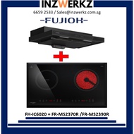 Fujioh Hybrid Hob FH-IC6020 + Fujioh Slim Hood FR-MS2370R 700mm / FR-MS2390R 900mm