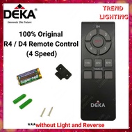 DEKA D4 Remote Control Fan 4 Speeds Remote Control R4 / D4 Without Light & Reverse Function