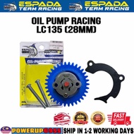 LC135 4S LC 135 28MM ORIGINAL ESPADA OIL PUMP RACING PUM MINYAK YAMAHA