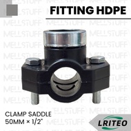 HDPE Clamp Saddle Fitting, LRITEO Brand, Size 50 MM, 2" Inch, HDPE Pipe Connection