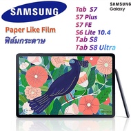 ฟิล์ม ฟิล์มกระดาษ Samsung Tab S7 FE/ Tab S6 Lite 10.4 /Tab S8/Tab S8 Ultra/S8+/S7/S7 Plus Paper Like Film P610 P615
