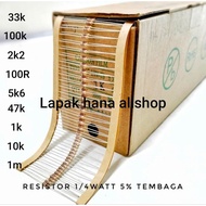 Taiwanese Resistor 1/ 4 watt copper legs 100r 5k6 47k 1k 10k 1m 33k 100k 2k2 2k7 330k 1k5 22k 10R 56