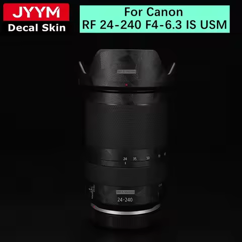 RF 24-240 4-6.3 Anti-Scratch Camera Lens Sticker Protective Film Body Protector Skin For Canon RF 24
