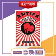 Antifa: The Anti-Fascist Handbook by Mark Bray