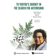 Tu Youyou's Journey In The Search For Artemisinin - Paperback - English - 9789813207646