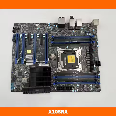 Motherboard Xeon E5-2600/1600 v4/v3 Core i7 LGA2011 DDR4 PCI-E 3.0 SATA3 X10SRA