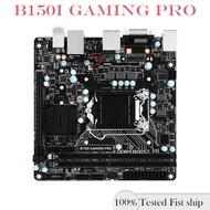 For B150I GAMING PRO Motherboard 32GB M.2 HDMI LGA 1151 DDR4 Mini-ITX B150 Mainboard Tested OK