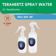 Terahertz spray water health water