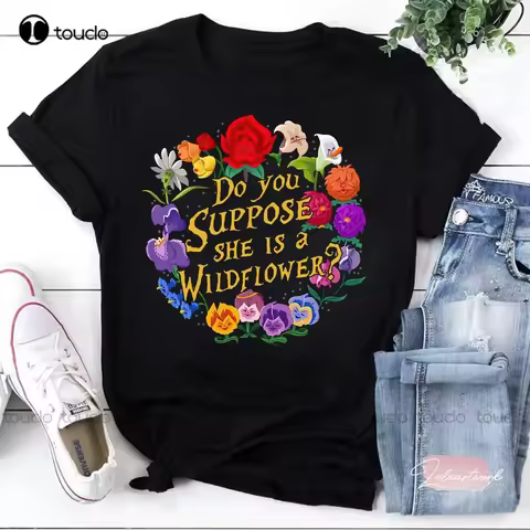 Do You Suppose She Is A Wildflower T-Shirt, Wildflower Shirt Mens Tshirts Short Sleeve Printed Tee C